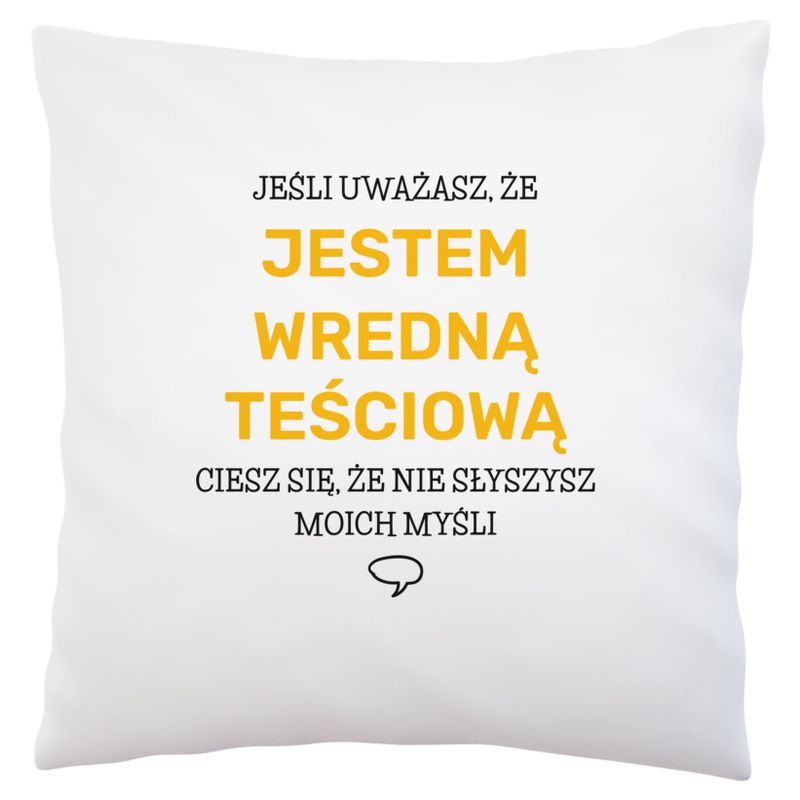 Wredna Teściowa - Poduszka Biała