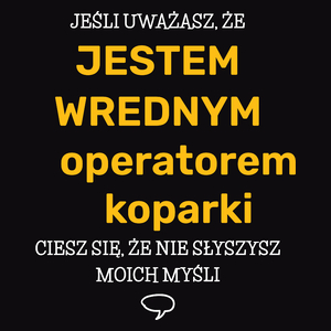 Wredny Operator Koparki - Męska Bluza z kapturem Czarna