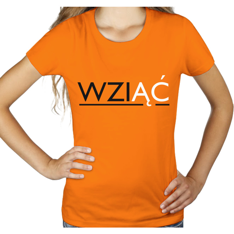 Wziąć - Damska Koszulka Pomarańczowa