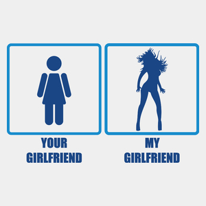 Your Girlfriend vs. My Girlfriend - Męska Koszulka Biała