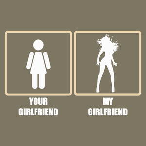 Your Girlfriend vs. My Girlfriend - Męska Koszulka Khaki