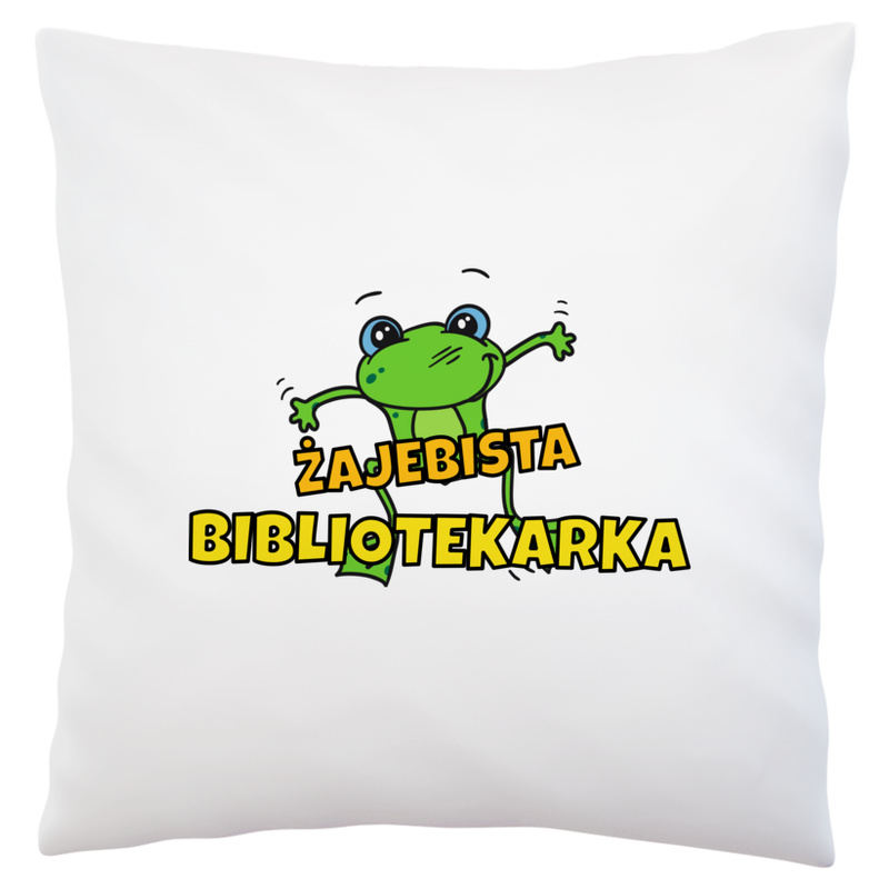 Żajebista bibliotekarka - Poduszka Biała