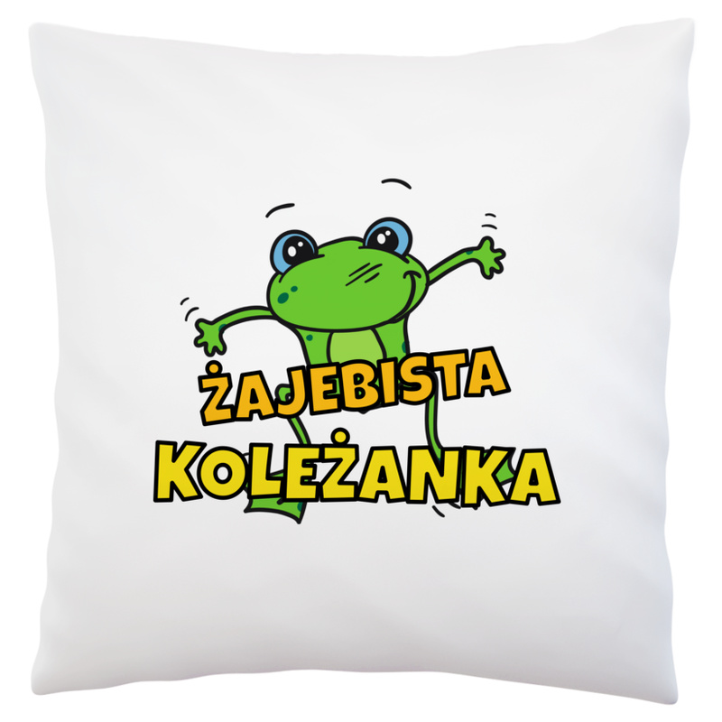 Żajebista koleżanka - Poduszka Biała