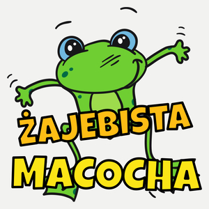 Żajebista macocha - Damska Koszulka Biała