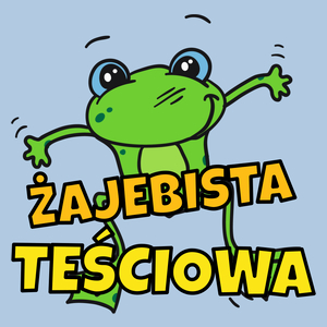 Żajebista teściowa - Damska Koszulka Błękitna