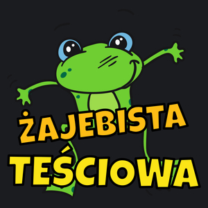 Żajebista teściowa - Damska Koszulka Czarna