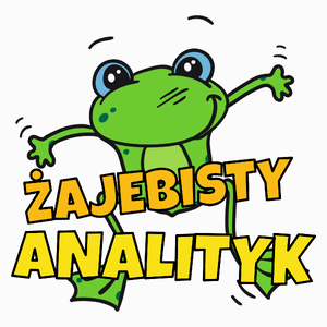 Żajebisty Analityk - Poduszka Biała