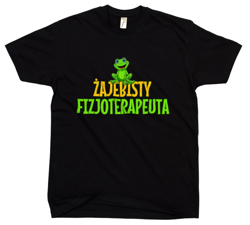Żajebisty Fizjoterapeuta - Męska Koszulka Czarna