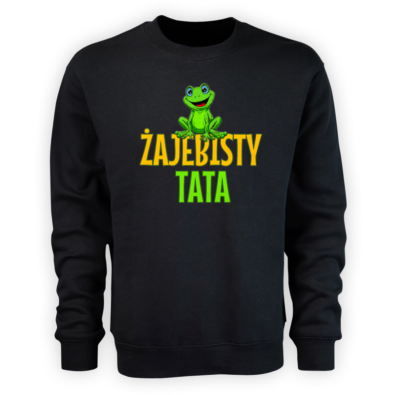 Żajebisty Tata - Męska Bluza Czarna