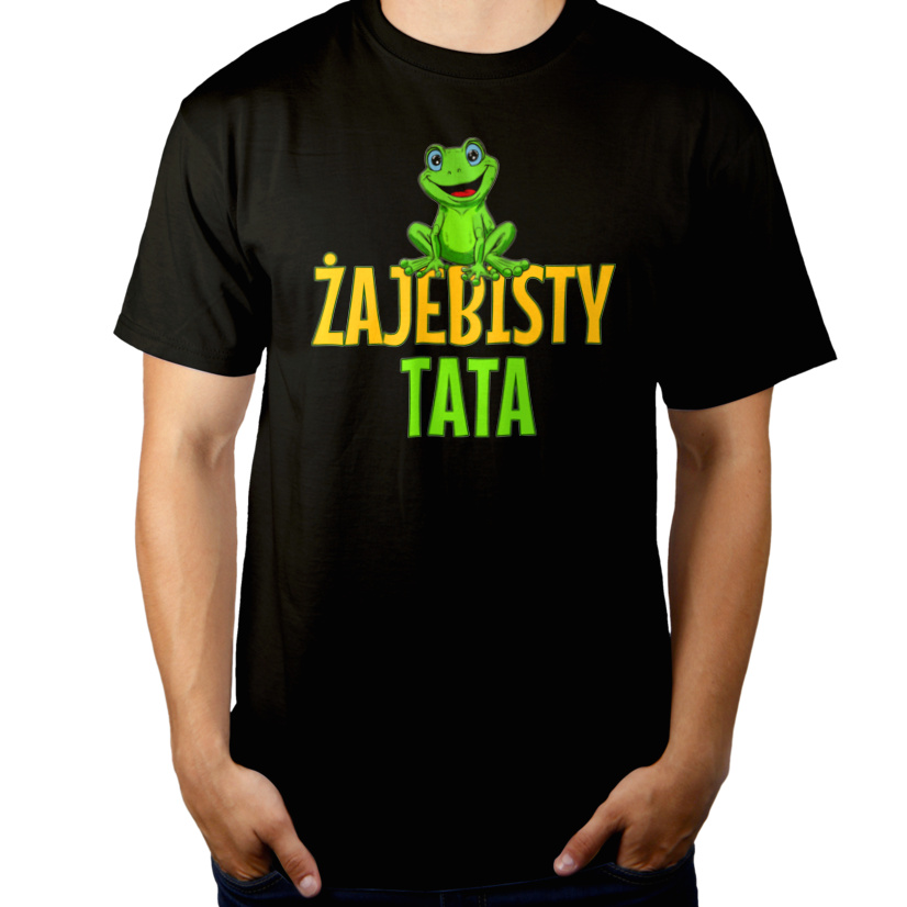 Żajebisty Tata - Męska Koszulka Czarna