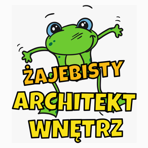Żajebisty architekt wnętrz - Poduszka Biała