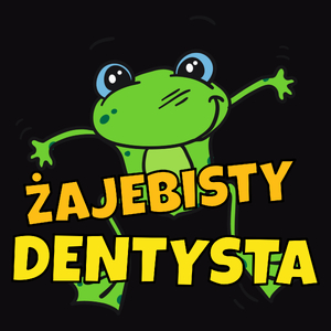 Żajebisty dentysta - Męska Bluza Czarna