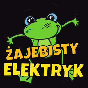 Żajebisty elektryk - Męska Koszulka Czarna