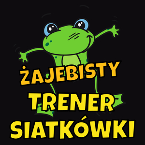 Żajebisty trener siatkówki - Męska Koszulka Czarna