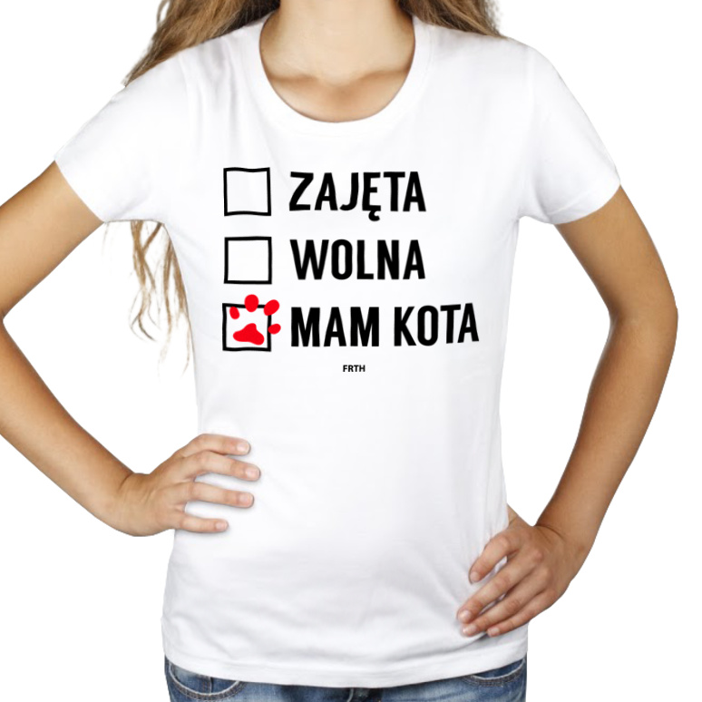 Zajęta, Wolna, Mam Kota - Damska Koszulka Biała