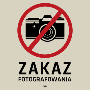 Zakaz Fotografowania - Torba Na Zakupy Natural
