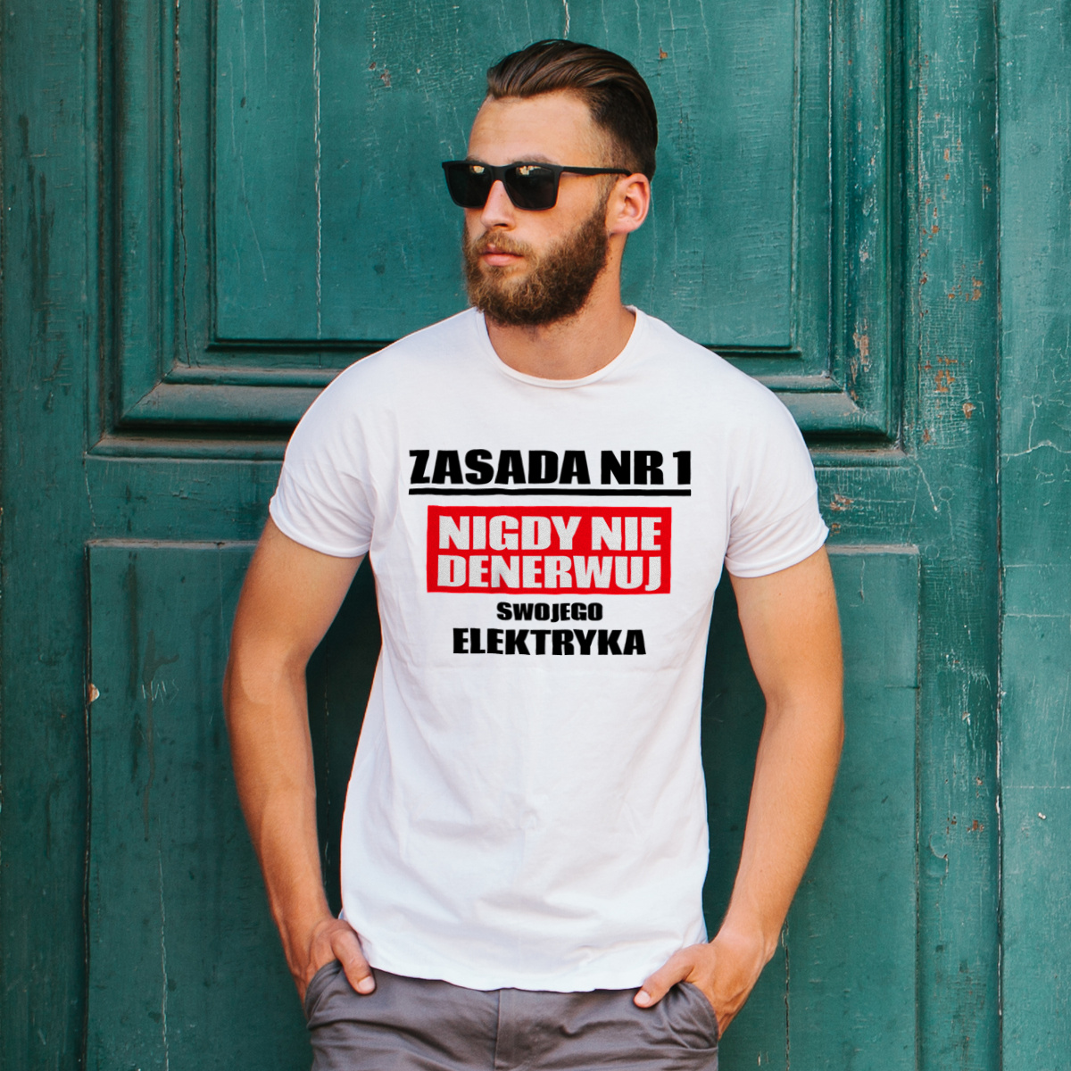 Zasada Nr 1 - Nigdy Nie Denerwuj Swojego Elektryka - Męska Koszulka Biała