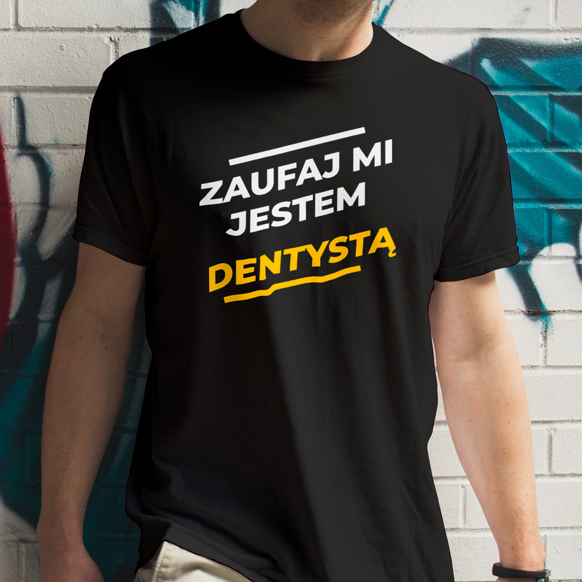 Zaufaj Mi Jestem Dentystą - Męska Koszulka Czarna