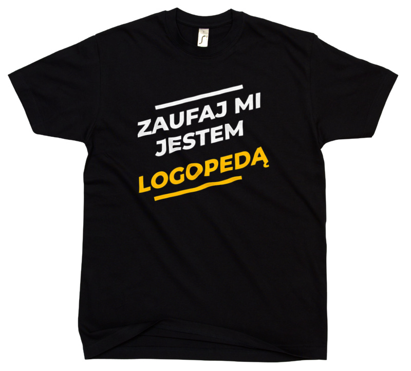 Zaufaj Mi Jestem Logopedą - Męska Koszulka Czarna