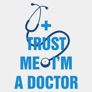 Zaufaj mi jestem lekarzem - Męska Koszulka Biała