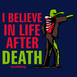 Zombie - I Believe In Life After Death - Męska Koszulka Ciemnogranatowa