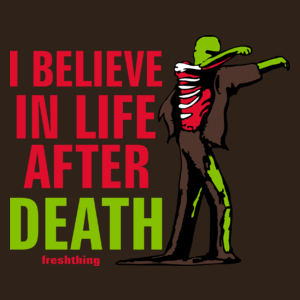 Zombie - I Believe In Life After Death - Męska Koszulka Czekoladowa