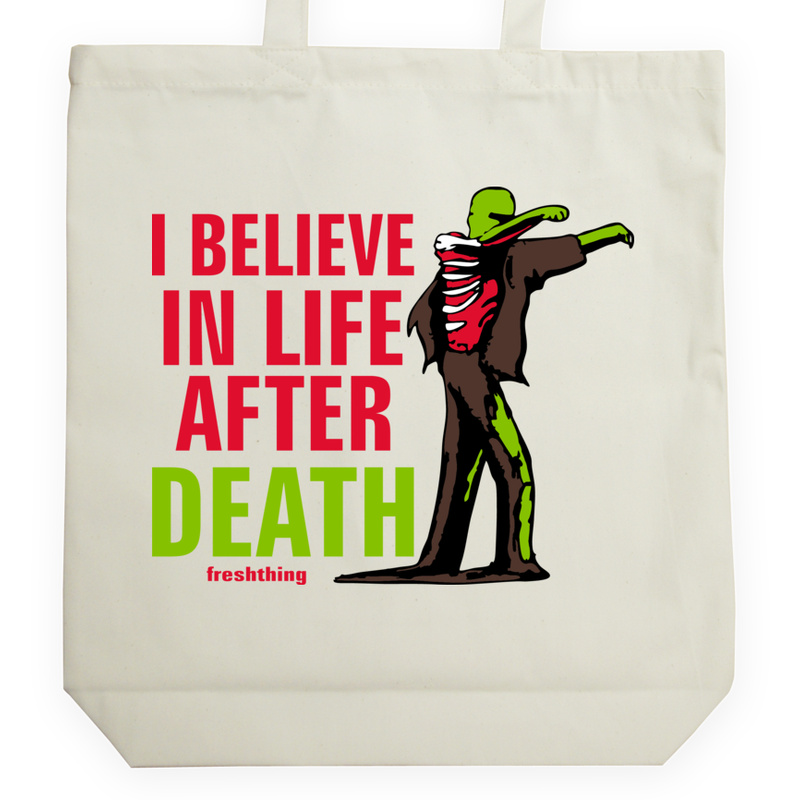 Zombie - I Believe In Life After Death - Torba Na Zakupy Natural