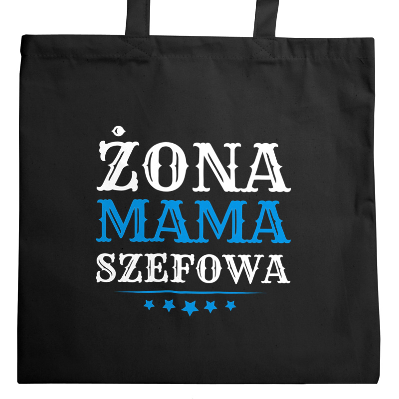 Żona Mama Szefowa - Torba Na Zakupy Czarna