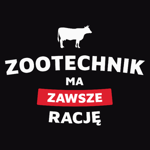 Zootechnik Ma Zawsze Rację - Męska Koszulka Czarna
