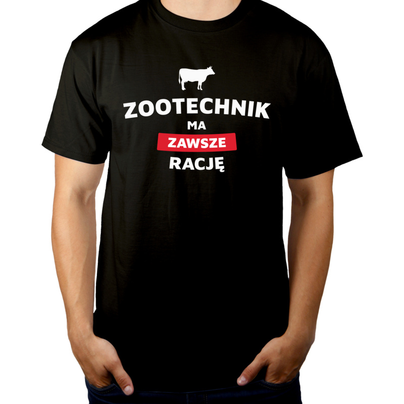 Zootechnik Ma Zawsze Rację - Męska Koszulka Czarna