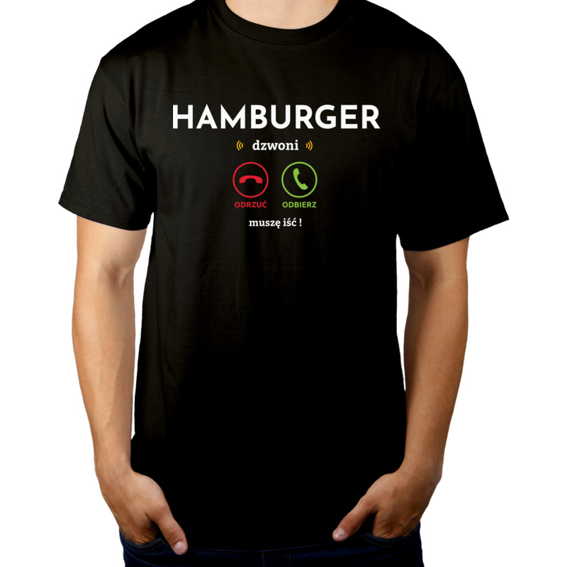  hamburger dzwoni, muszę iść - Męska Koszulka Czarna