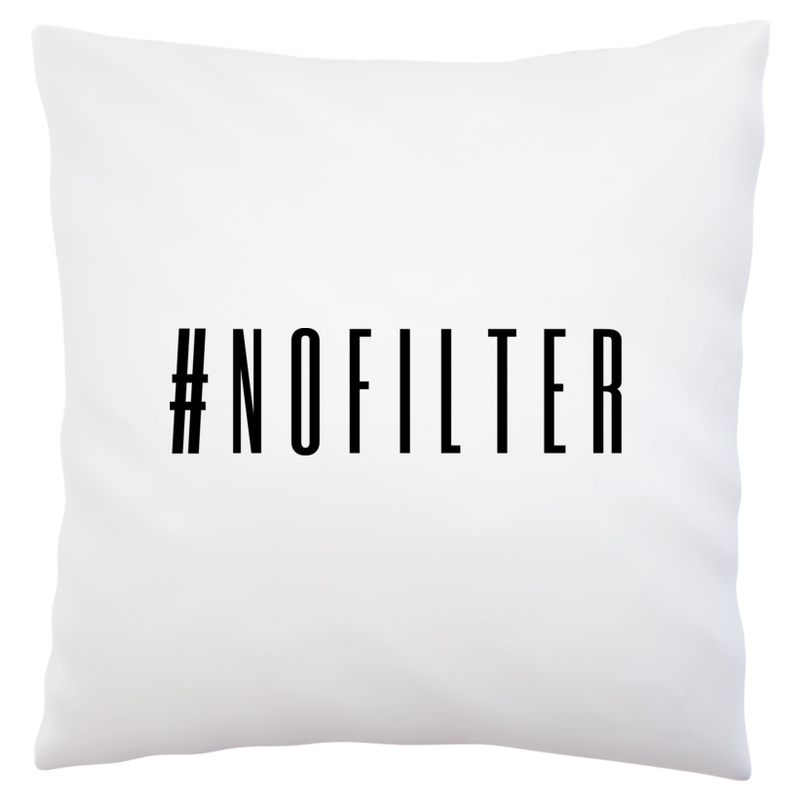 #nofilter - Poduszka Biała