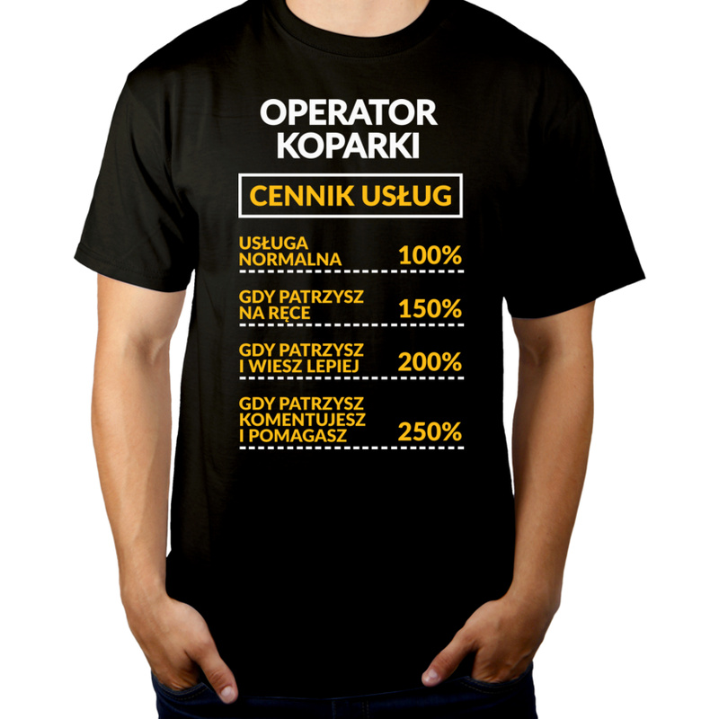 operator koparki - cennik usług - Męska Koszulka Czarna