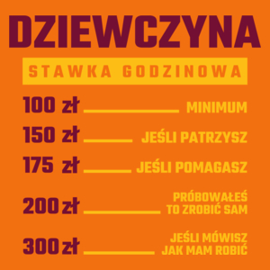 stawka godzinowa dziewczyna - Damska Koszulka Pomarańczowa