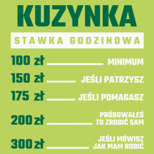 stawka godzinowa kuzynka - Damska Koszulka Jasno Zielona